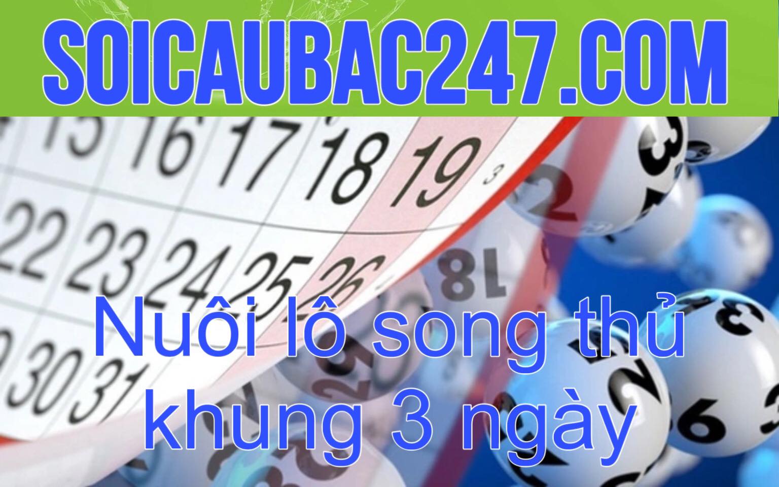 nuôi lô song thủ khung 3 ngày